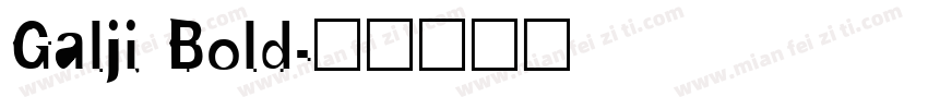 Galji Bold字体转换